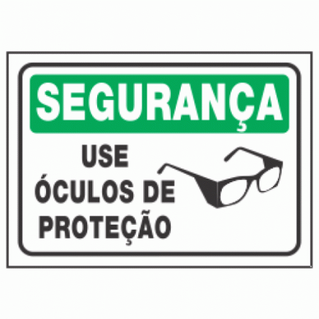 Placa Use Óculos de Proteção