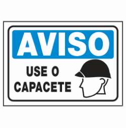 Placa Use o Capacete