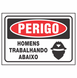 Placa Homens Trabalhando Abaixo Código do Produto: REFPE-25