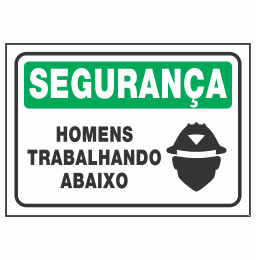 Placa Homens Trabalhando Abaixo Código do Produto: REFSE-09