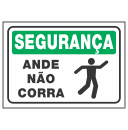 Placa Ande Não Corra Código do Produto: REFSE-20